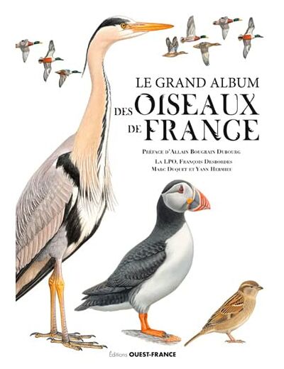 LE GRAND ALBUM DES OISEAUX DE FRANCE