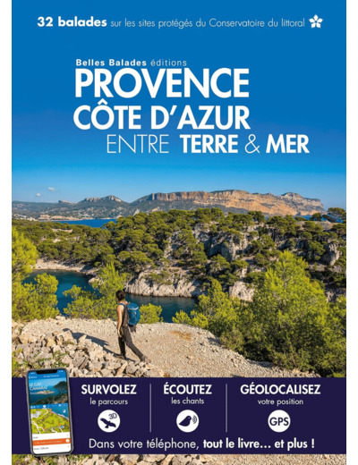 PROVENCE COTE D'AZUR ENTRE TERRE & MER