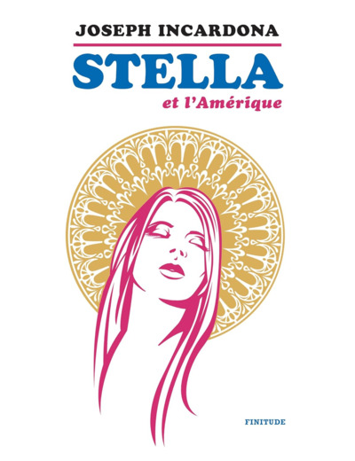 STELLA ET L'AMERIQUE