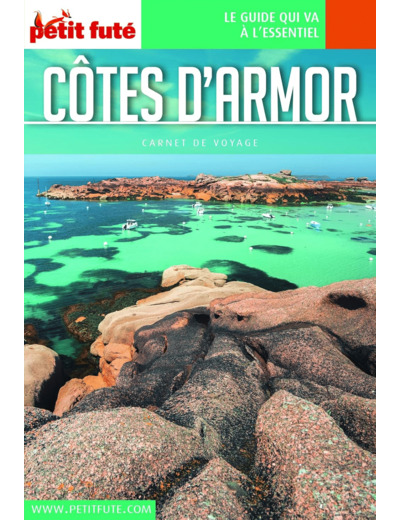 GUIDE COTES D'ARMOR 2022 CARNET PETIT FUTE