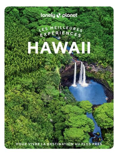 LES MEILLEURES EXPERIENCES A HAWAII 1ED