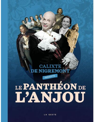 LE PANTHEON DE L'ANJOU