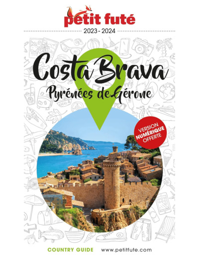 GUIDE COSTA BRAVA 2023 PETIT FUTE