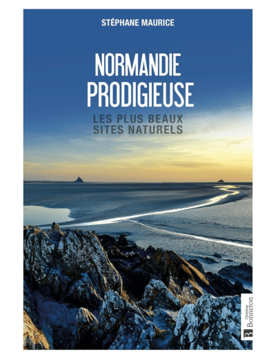 NORMANDIE PRODIGIEUSE