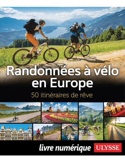 RANDONNEES A VELO EN EUROPE