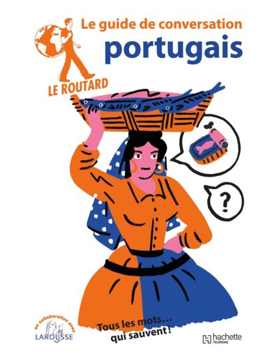 LE ROUTARD GUIDE DE CONVERSATION PORTUGAIS