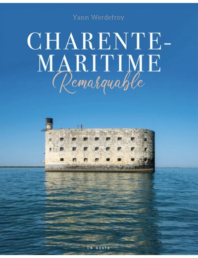 CHARENTE-MARITIME REMARQUABLE