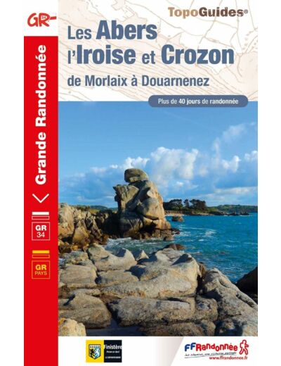 LES ABERS, L'IROISE ET CROZON - DE MORLAIX A DOUARNENEZ