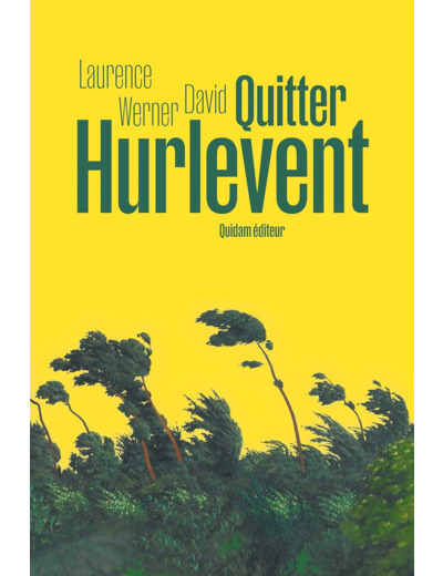 QUITTER HURLEVENT