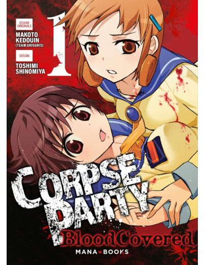 MANGA/CORPSE PARTY - CORPSE PARTY: BLOOD COVERED T01