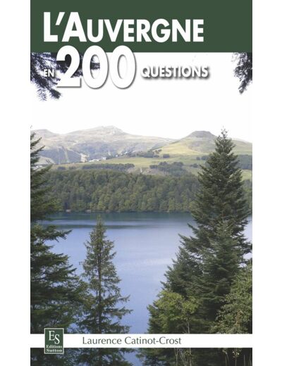 AUVERGNE EN 200 QUESTIONS (L') RETREF