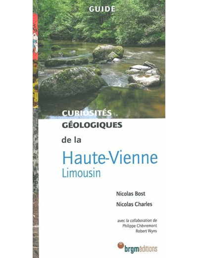 LIMOUSIN (HAUTE VIENNE) CURIOSITES GEOLOGIQUES