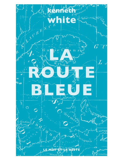 LA ROUTE BLEUE (POCHE)