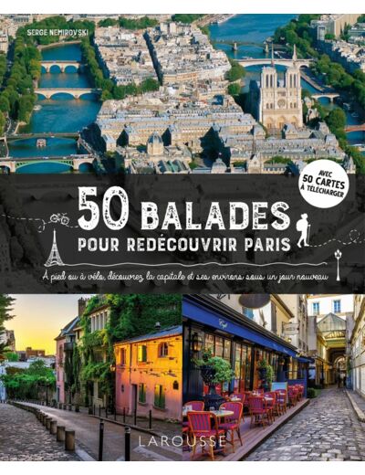 50 BALADES POUR REDECOUVRIR PARIS
