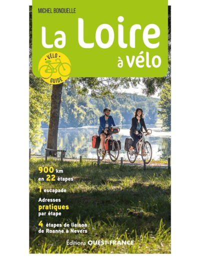 L'INTEGRALE DE LA LOIRE A VELO