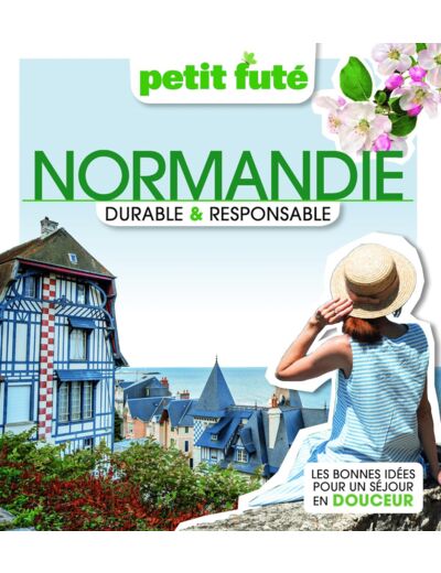 NORMANDIE DURABLE & RESPONSABLE 2023 PETIT FUTE