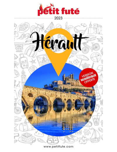 GUIDE HERAULT 2024 PETIT FUTE