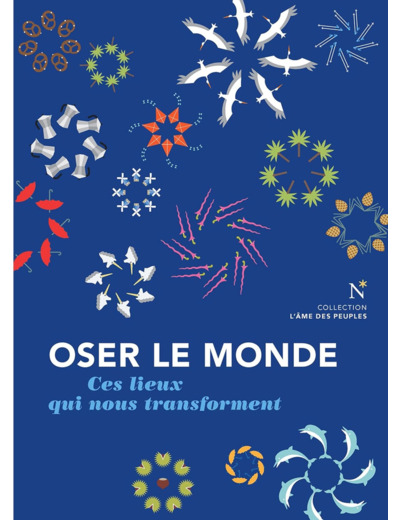 OSER LE MONDE