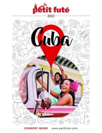 GUIDE CUBA 2023 PETIT FUTE