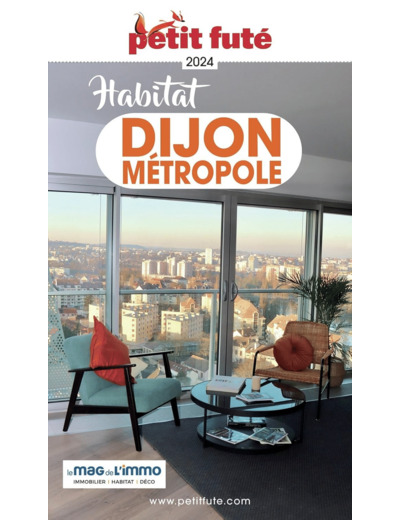 GUIDE HABITAT DIJON 2024 PETIT FUTE