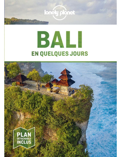 BALI EN QUELQUES JOURS 4ED