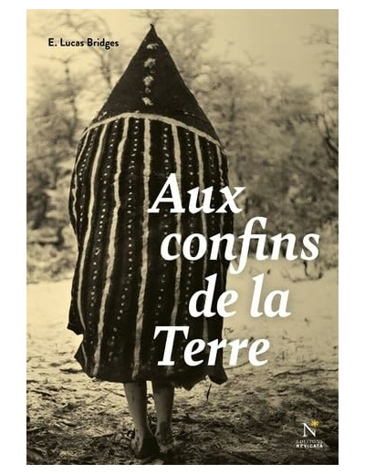 AUX CONFINS DE LA TERRE