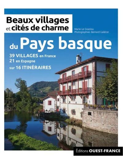 BEAUX VILLAGES ET CITES DE CHARME DU PAYS BASQUE