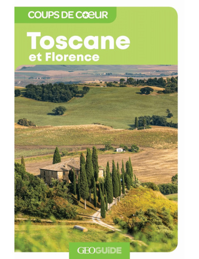 TOSCANE ET FLORENCE