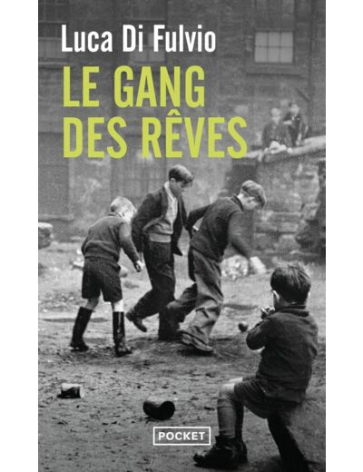 LE GANG DES REVES
