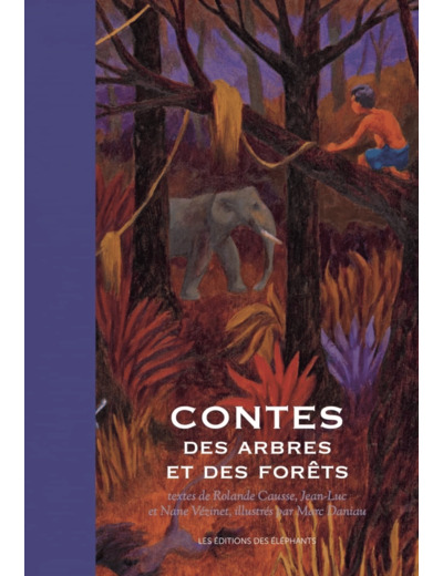 CONTES DES ARBRES ET DES FORETS