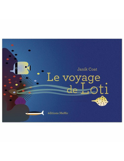 Le voyage de Loti - Janik Coat