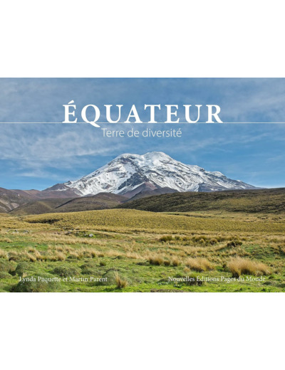 EQUATEUR - TERRE DE DIVERSITE