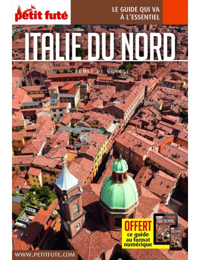 GUIDE ITALIE DU NORD 2020 CARNET PETIT FUTE