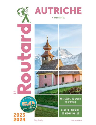 GUIDE DU ROUTARD AUTRICHE 2023/24