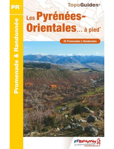 LES PYRENEES-ORIENTALES A PIED - REF. D066