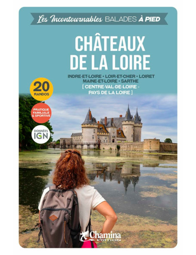 CHATEAUX DE LA LOIRE