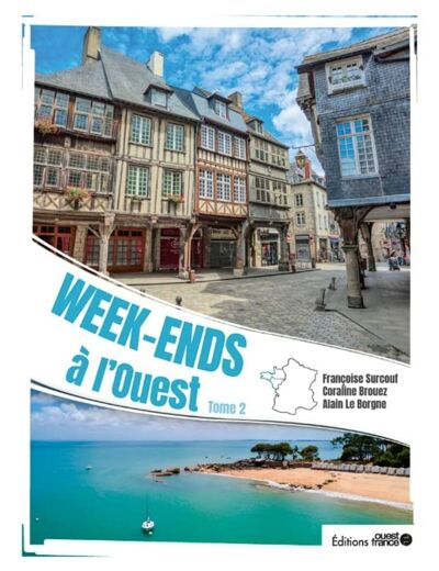 WEEK-ENDS A L'OUEST TOME 2