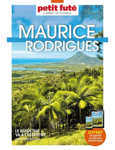 GUIDE MAURICE-RODRIGUES 2023 CARNET PETIT FUTE