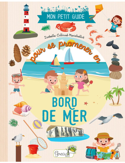 MON PETIT GUIDE POUR SE PROMENER EN BORD DE MER