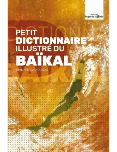 PETIT DICTIONNAIRE ILLUSTRE DU BAIKAL