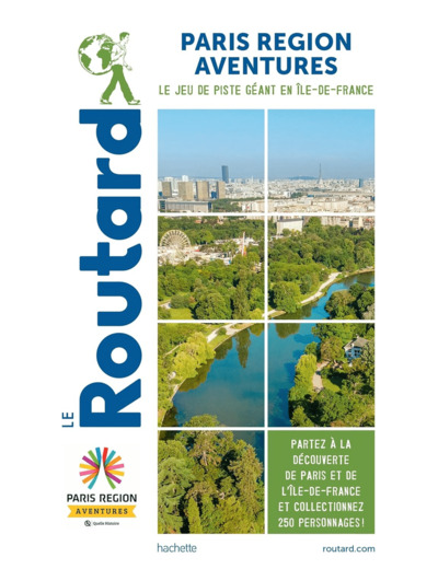 GUIDE DU ROUTARD PARIS REGION AVENTURE