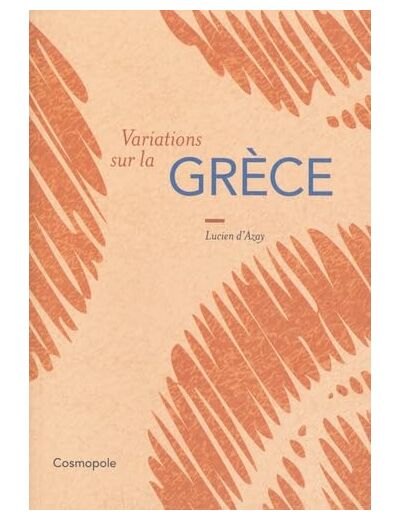 VARIATIONS SUR LA GRECE