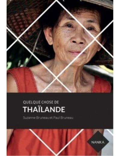 QUELQUE CHOSE DE THAILANDE