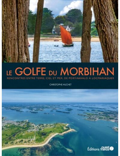 LE GOLFE DU MORBIHAN