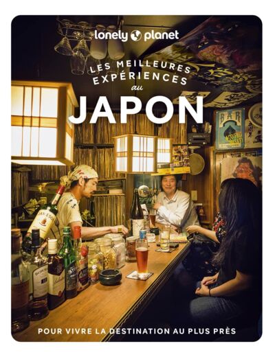 LES MEILLEURES EXPERIENCES AU JAPON 1ED