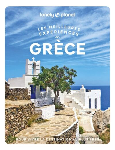 GRECE - LES MEILLEURES EXPERIENCES 1ED