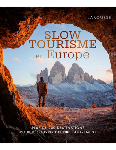 SLOW TOURISME EN EUROPE