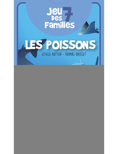 JEU DES 7 FAMILLES LES POISSONS