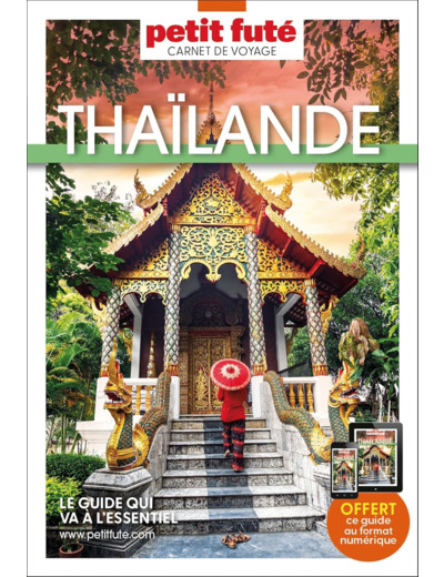 GUIDE THAILANDE 2024 CARNET PETIT FUTE