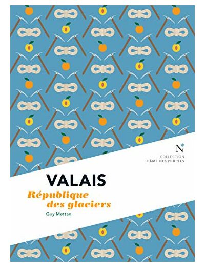 VALAIS - REPUBLIQUE DES GLACIERS